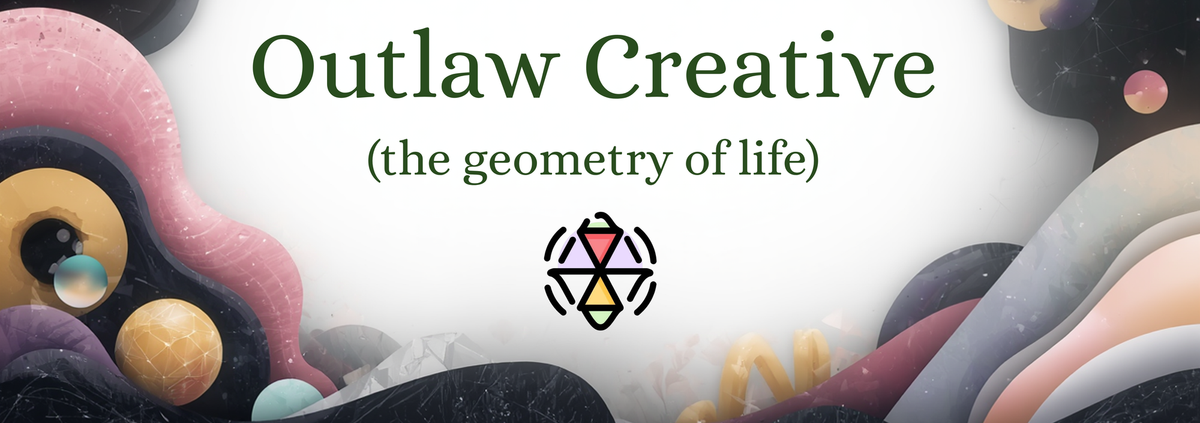 Outlaw Creative (the geometry of life)